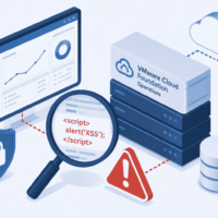 VMware Cloud Foundation Operationsに保存型XSSが可能な脆弱性(CVE-2026-41722、CVE-2026-41723、CVE-2026-41724)